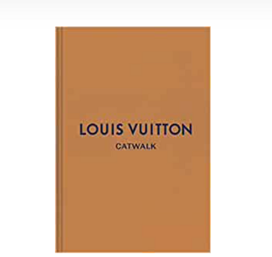 Louis Vuitton: The Complete Fashion Collection Hardcover
