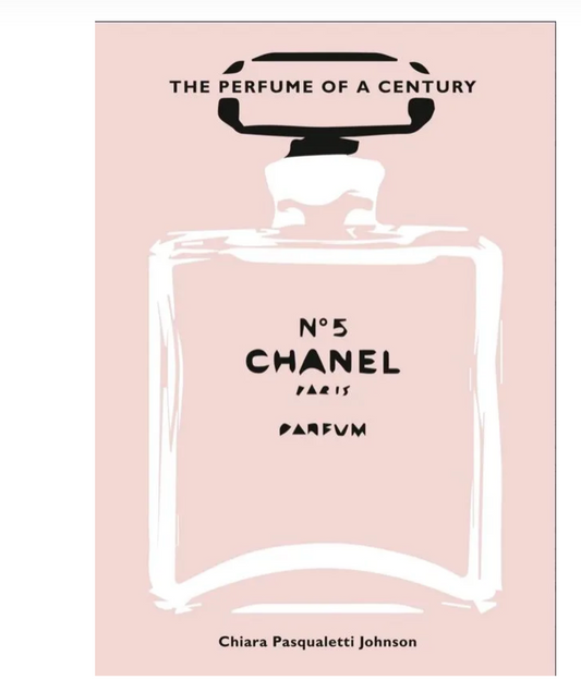 CHANEL NO5: The Perfume of a century